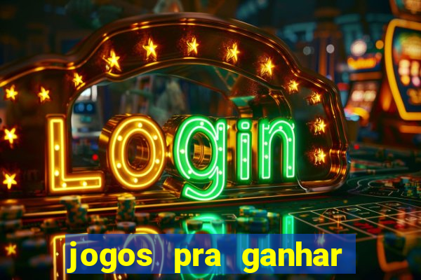 jogos pra ganhar dinheiro de verdade via pix na hora